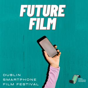 Future Film Podcast