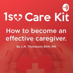 1st Care Kit - Empowering Caregivers