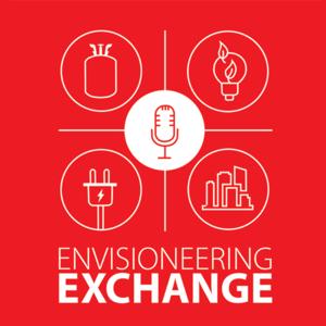 EnVisioneering Exchange Podcast