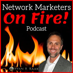 Network Marketers on FIRE: A MLM Automation Podcast