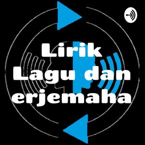 Lirik Lagu dan Terjemahan by Lirik Lagu Terjemahan