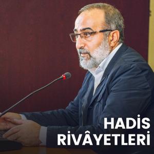 Hadis Rivâyetleri