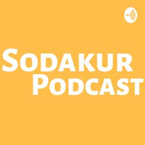 Sodakur Podcast