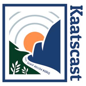 Kaatscast: the Catskills Podcast by Silver Hollow Audio