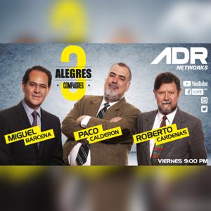 TRES ALEGRES COMPADRES