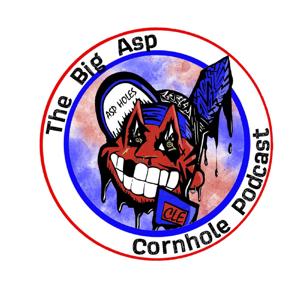 Big Asp Cornhole Podcast by Sean and Dane Asp