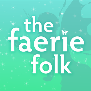 The Faerie Folk - Folklore, Myths and Legends from the U.K by The Faerie Folk