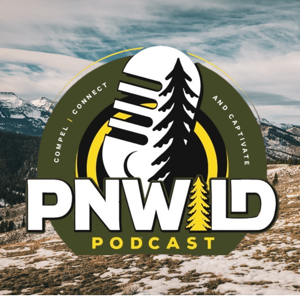 PNWild Podcast