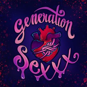 Generation SeXXX