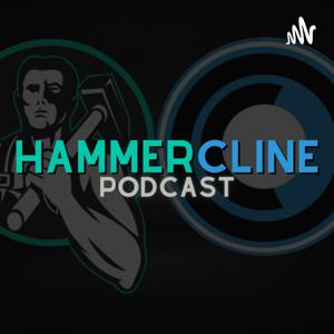 HammerCline Podcast