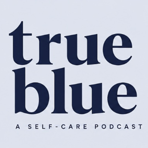 True Blue Podcast