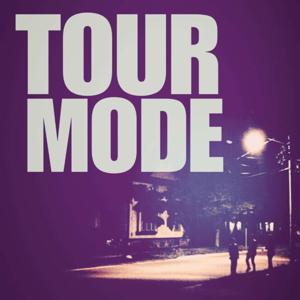 Tour Mode Podcast