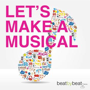 Let's Make A Musical