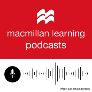 Macmillan Learning Podcasts