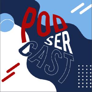 PodSerCast