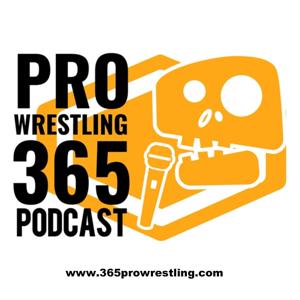 365 Pro Wrestling Podcast