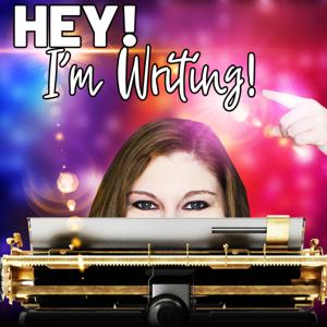 Hey! I'm Writing: The Young Adult Edition Podcast with K.M. Robinson