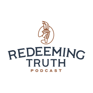 Redeeming Truth Podcast by Redeemer Bible Church