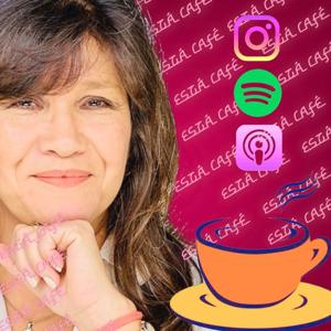 Está Café Podcast