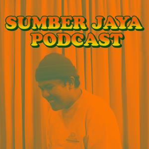 Sumber Jaya Podcast