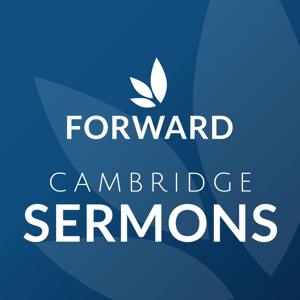 Forward Church Cambridge Sermons by Forward Church Sermons
