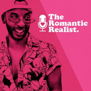 Romantic Realist Podcast