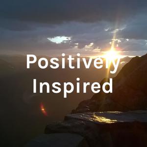 Positively Inspired