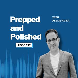 Prepped and Polished Podcast