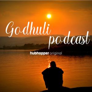 Godhuli podcast