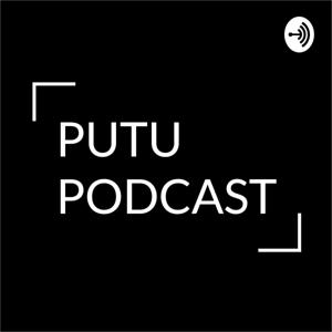 Putu Podcast