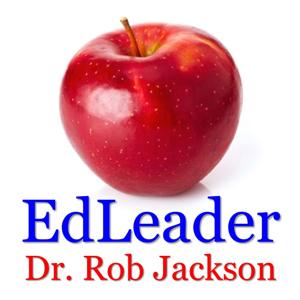 EdLeader by Dr. Rob Jackson