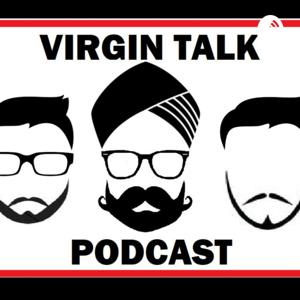 Virgin Talk Podcast