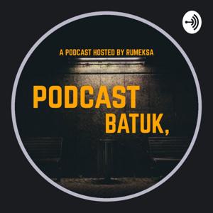 PODCAST BATUK