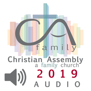 Pastor Bill's 2019 Audio Archives
