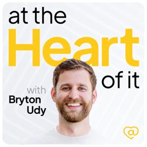 At The Heart Of It with Bryton Udy