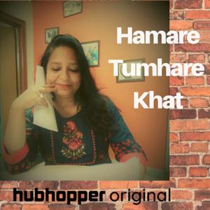 Hamare Tumhare Khat      Ehsaas-e-Bayaan  The Original program of Letters