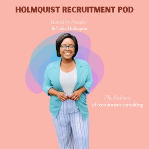 Holmquist Recruitment Pod