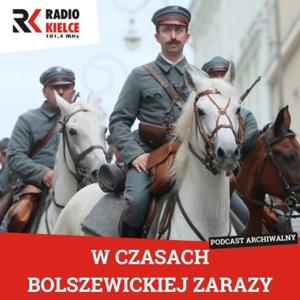 W CZASACH BOLSZEWICKIEJ ZARAZY