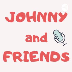 JOHNNY and FRIENDS