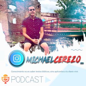 Michael Cerezo Podcast