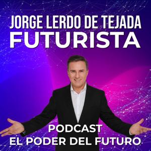 Jorge Lerdo de Tejada - El Poder del Futuro .