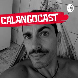 Calangocast