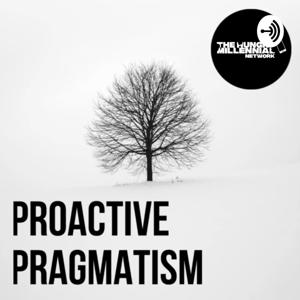 PROACTIVE PRAGMATISM