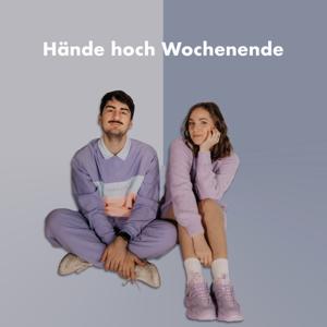 Hände hoch Wochenende