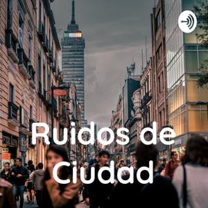 Ruidos de Ciudad