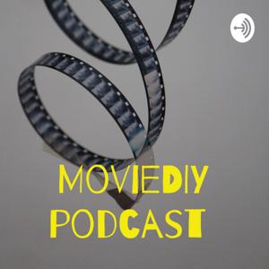 MovieDIY podcast