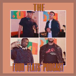 The Four Flats Podcast