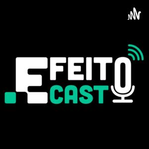 EfeitoCast