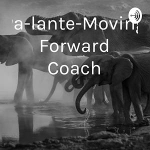 Pa-lante-Moving Forward