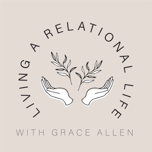 Living a Relational Life